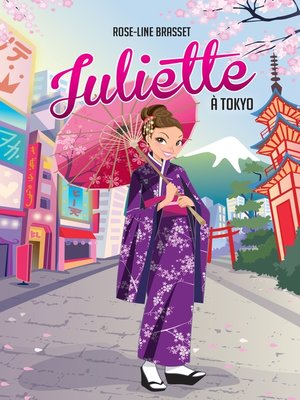 cover image of Juliette à Tokyo